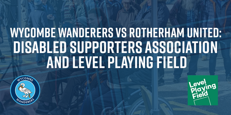 Read more about the article WYCvROT: Disabled Supporters Association and Level Playing Field