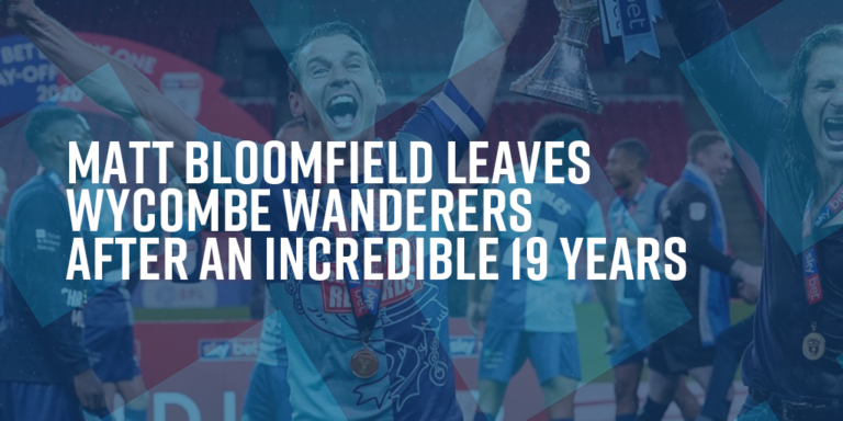 Read more about the article Matt Bloomfield leaves Wycombe Wanderers after an incredible 19 years