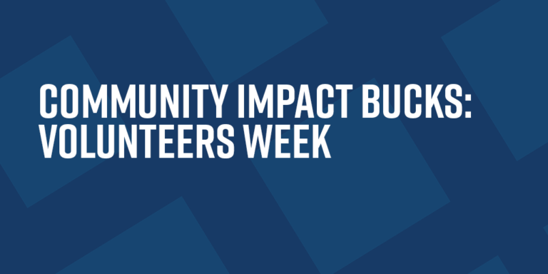 Read more about the article Community Impact Bucks: Volunteers Week