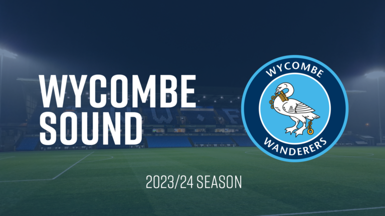 Read more about the article Wycombe Sound x Wycombe Wanderers: 2023/24
